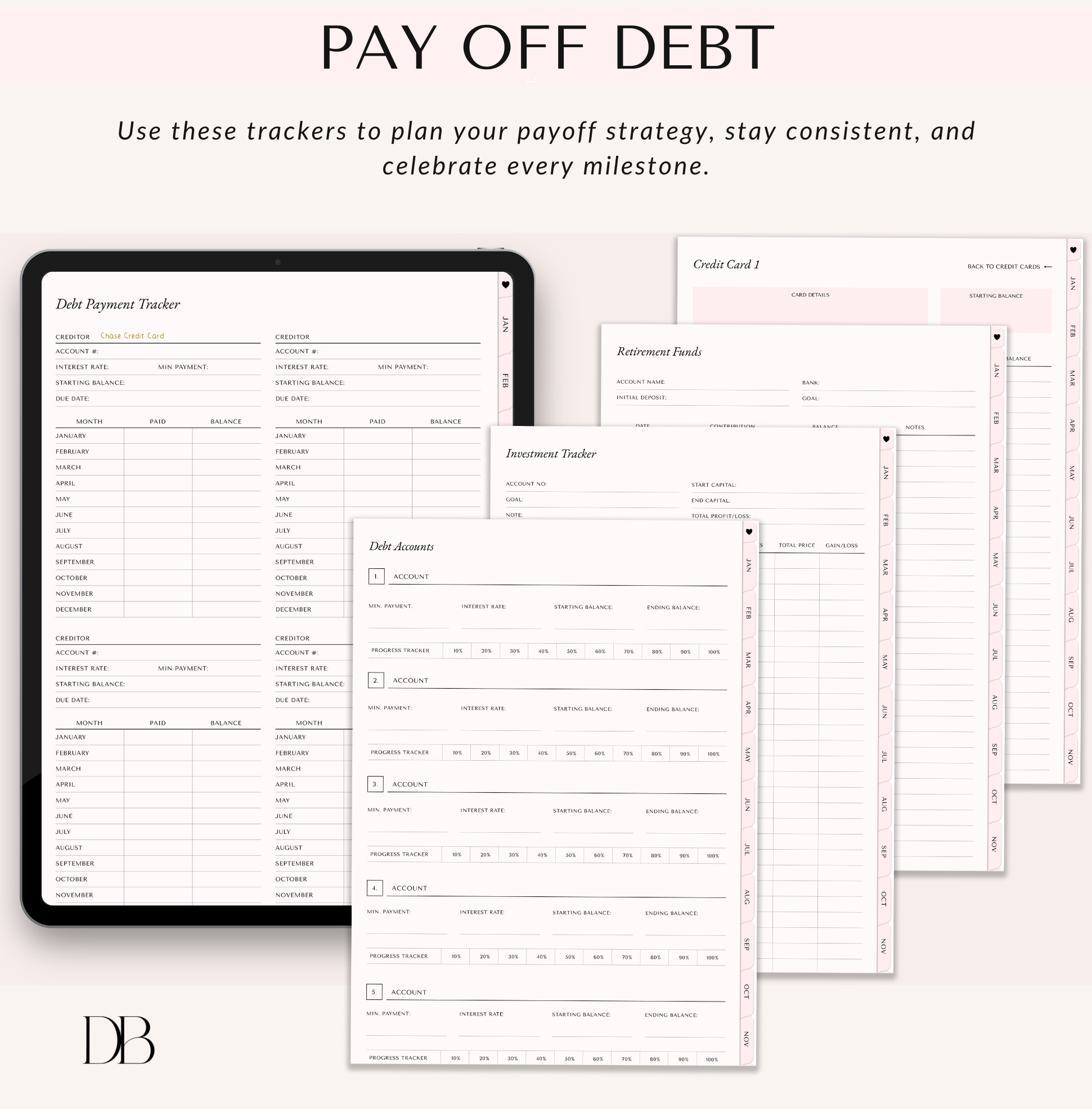 Digital budget planner “Pay Off Debt” section showing debt payment tracker, debt accounts tracker, credit card tracker, and pages for investment and retirement funds to plan a debt payoff strategy and track progress